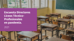 Encuesta a Directores Liceos Técnico-Profesionales en pandemia