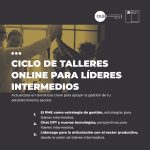 CILED ofrece ciclo de talleres en temáticas estratégicas para líderes intermedios